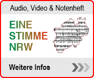 Infoseite Eine Stimme NRW. Audio, Video und Notenheft